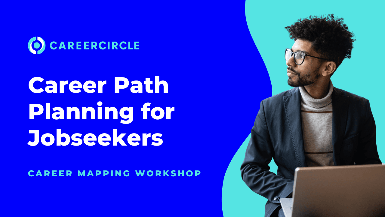 Workshop: Career Path Planning for Jobseekers