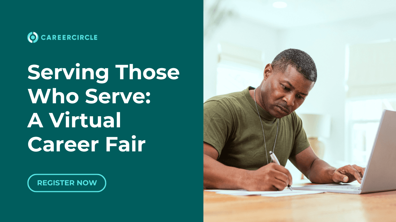 Serving Those Who Serve: A Virtual Career Fair